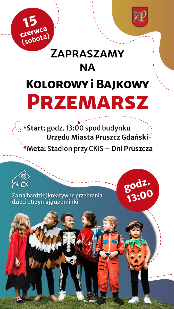 Plakat dotyczący bajkowego przemarszu na otwarcie Dni Pruszcza spod Urzędu Miasta do Centrum Kultury i Sportu.