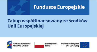 Finansowanie ze środków europejskich wraz z logotypami.